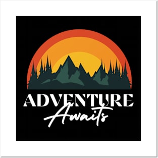 Adventure awaits Posters and Art